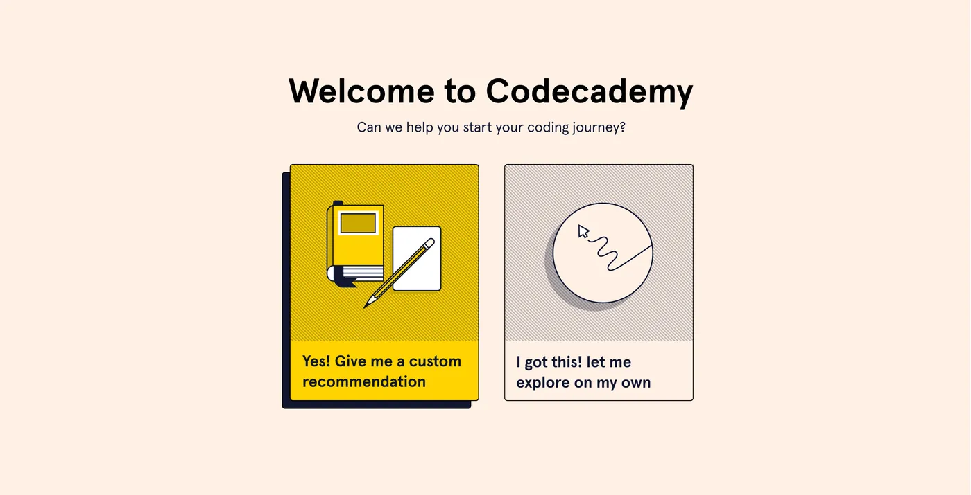 Welcome to Codecademy screen offering a custom recommendation or exploring on your own