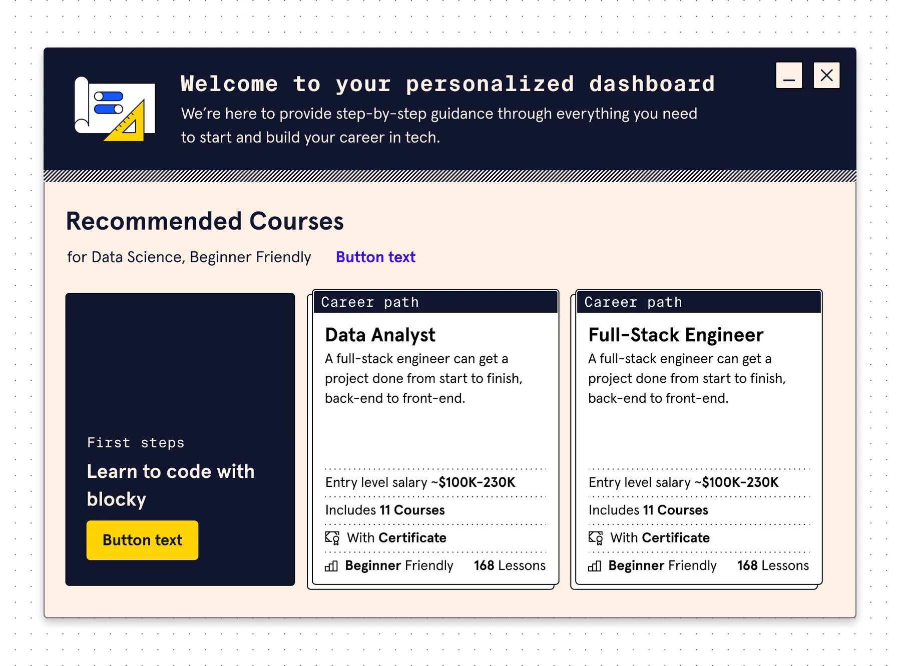 Personalized dashboard with a welcome banner and recommended courses
